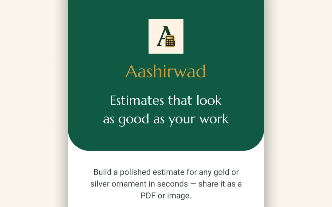 Aashirwad app welcome screen: estimates in seconds, and it's free